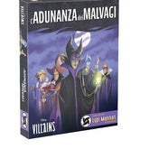 L'ADUNANZA DEI MALVAGI